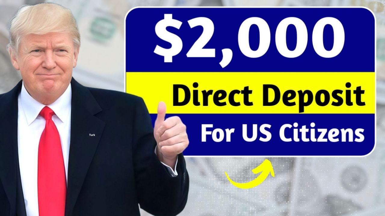 $2,000 Direct Deposit for U.S. Citizens in November 2025